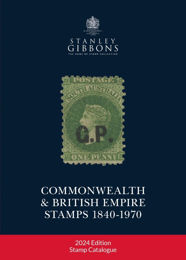 2024 Commonwealth & British Empire Stamp Catalogue 1840-1970