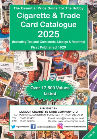 Cigarette & Trade Card Catalogue 2025: (Including Tea and Gum cards, Liebig & Reprints)