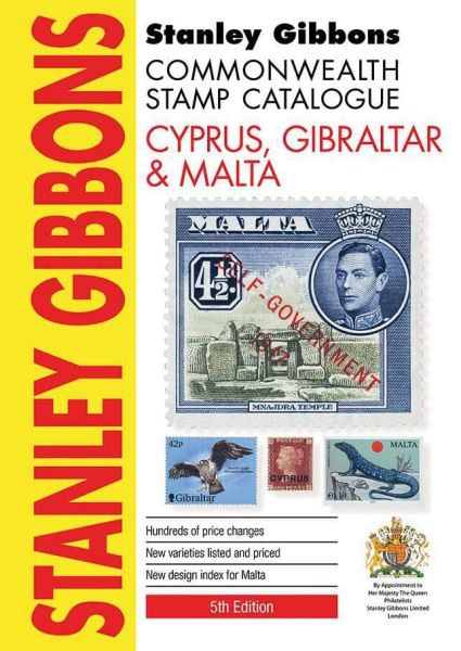 Cyprus, Gibraltar & Malta Stamp Catalogue 5th Edition