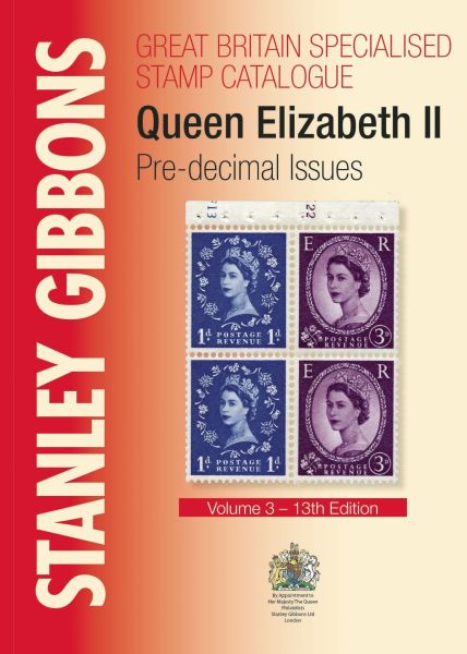 GB Specialised Stamp Catalogue QEII Pre-Decimal 13th Ed.