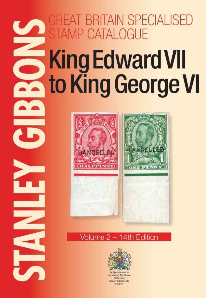 GB Specialised Volume 2 'Four Kings' Stamp Catalogue (14th Edition)