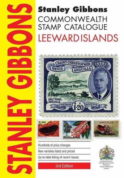 Leeward Islands Stamp Catalogue 3rd Edition