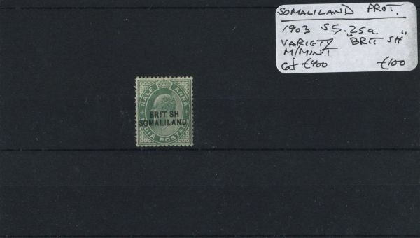 Somaliland Prot. 1903 SG.25a Var. 'BRIT SH' M/M