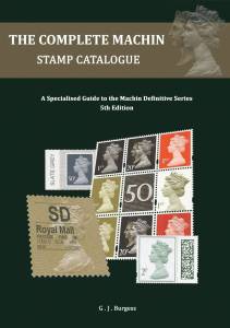 The Complete Machin Stamp Catalogue - 5th Edition (2024)